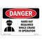 Signmission OSHA Danger, Hard Hat Required While Crane In Operation, 10in X 7in Decal, 10" W, 7" H, Landscape OS-DS-D-710-L-1767 - alternate 1